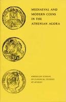 Fred S. Kleiner - Mediaeval and Modern Coins in the Athenian Agora (Agora Picture Book) - 9780876616185 - V9780876616185