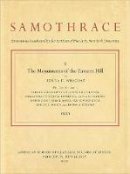 Bonna D. Wescoat - The Monuments of the Eastern Hill (Samothrace) - 9780876618509 - V9780876618509