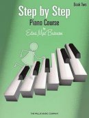 Edna Mae Burnam - Step by Step Piano Course - Book 2 - 9780877181071 - V9780877181071