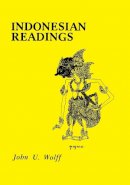 John U. Wolff - Indonesian Readings - 9780877275176 - V9780877275176