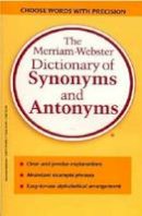 Merriam-Webster - The Merriam-Webster Dictionary of Synonyms and Antonyms - 9780877799061 - V9780877799061