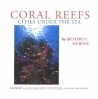 Richard C Murphy - Coral Reefs - 9780878501380 - V9780878501380