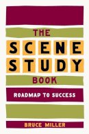 Bruce Miller - The Scene Study Book - 9780879103712 - V9780879103712