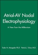 Mazgalev - Atrial-AV Nodal Electrophysiology - 9780879934613 - V9780879934613