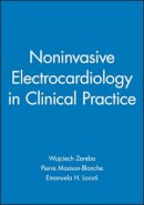 Wojciech Zareba - Noninvasive Electrocardiology in Clinical Practice - 9780879934675 - V9780879934675