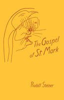 Rudolf Steiner - The Gospel of St.Mark - 9780880100830 - V9780880100830
