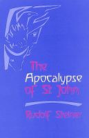 Rudolf Steiner - The Apocalypse of St John - 9780880101318 - V9780880101318