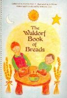 Post, Marsha - Waldorf Book of Breads - 9780880107037 - V9780880107037