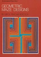 Carol Pracna Adcock - Geometric Maze Designs - 9780880450485 - V9780880450485