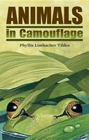 Phyllis Limbacher Tildes - Animals in Camouflage - 9780881061345 - V9780881061345
