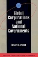 Edward Graham - Global Corporations and National Governments - 9780881321111 - V9780881321111