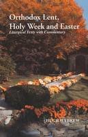Hugh - Orthodox Lent Holy Week and Easter - 9780881411621 - V9780881411621