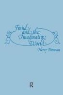 Harry Trosman - Freud and the Imaginative World - 9780881630282 - V9780881630282