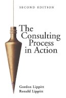 Gordon L. Lippitt - The Consulting Process in Action - 9780883902011 - V9780883902011