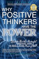 Ken Bossone - Why Positive Thinkers Have the Power - 9780883911686 - V9780883911686