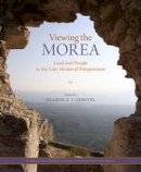 Sharron E.j Gerstel - Viewing the Morea - 9780884023906 - V9780884023906