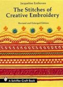 Jacqueline Enthoven - The Stitches of Creative Embroidery - 9780887401114 - V9780887401114