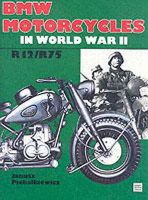 Janusz Piekalkiewicz - Bmw Motorcycles in World War II: R12/R75 (Schiffer Military History) - 9780887403064 - V9780887403064