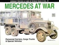 Reinhard Frank - Mercedes at War (German Trucks & Cars in World War II) Vol. IV (v. 4) - 9780887403248 - V9780887403248