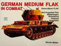Werner Muller - German Medium Flak in Combat - 9780887403514 - V9780887403514