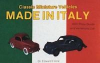 Dr. Edward Force - Classic Miniature Vehicles: Made in Italy - 9780887404337 - V9780887404337