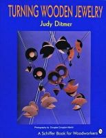 Judy Ditmer - Turning Wooden Jewelry - 9780887406119 - V9780887406119