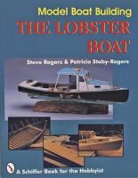 Steve Rogers - Model Boat Building: The Lobster Boat - 9780887406423 - V9780887406423