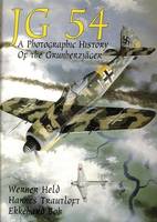 Werner Held - JG 54: A Photographic History of the Grunherzjager - 9780887406904 - V9780887406904