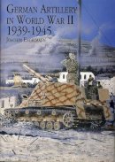 Joachim Engelmann - German Artillery in World War II 1939-1945 - 9780887407628 - V9780887407628