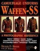 Michael Beaver - Camouflage Uniforms of the Waffen-SS: A Photographic Reference - 9780887408038 - V9780887408038