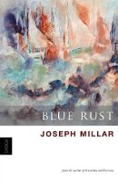 Joseph Millar - Blue Rust - 9780887485497 - V9780887485497