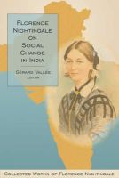 Vallee Gerrard (Ed) - Florence Nightingale on Social Change in India - 9780889204959 - V9780889204959