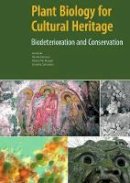 . Caneva - Plant Biology for Cultural Heritage - 9780892369393 - V9780892369393