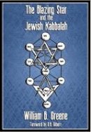 William B. Greene - Blazing Star and the Jewish Kabbala - 9780892540860 - V9780892540860