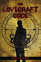 Peter Levenda - The Lovecraft Code - 9780892542178 - V9780892542178
