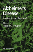 N. M. Hooper (Ed.) - Alzheimer's Disease: Methods and Protocols (Methods in Molecular Medicine) - 9780896037373 - V9780896037373