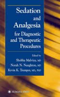  - Sedation and Analgesia for Diagnostic and Therapeutic Procedures (Contemporary Clinical Neuroscience) - 9780896038639 - V9780896038639