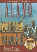 Melodie A. Cuate - Journey to the Alamo (Mr. Barrington's Mysterious Trunk) - 9780896725928 - V9780896725928