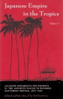 Keat Ooi . Ed(S): Ooi - Japanese Empire in the Tropics - 9780896801998 - V9780896801998