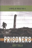 Burt Zollo - Prisoners: A Jewish Guard in a Nazi POW Camp - 9780897335157 - KMK0003380