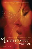 Christa Schulte - Tantric Sex for Women: A Guide for Lesbian, Bi, Hetero, and Solo Lovers - 9780897934459 - V9780897934459