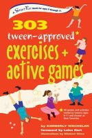 Kimberly Wechsler - 303 Tween-Approved Exercises and Active Games (SmartFun Activity Books) - 9780897936200 - V9780897936200