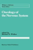 Michael D. Walker (Ed.) - Oncology of the Nervous System (Cancer Treatment and Research) - 9780898385670 - V9780898385670