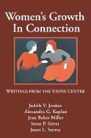 Jean Baker Miller - Women's Growth In Connection: Writings From The Stone Center: Writings from the Stone Centre - 9780898624656 - V9780898624656
