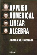 James W. Demmel - Applied Numerical Linear Algebra - 9780898713893 - V9780898713893