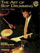 John Riley - The Art of Bop Drumming (Book & CD) (Manhattan Music Publications) - 9780898988901 - V9780898988901