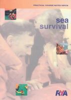 Royal Yachting Association - Sea Survival: Practical Course Notes - 9780901501691 - KON0819288