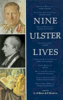 G. O´brien (Ed.) - Nine Ulster Lives - 9780901905512 - KEX0294221