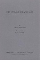 Stefan Karlsson - The Icelandic Language - 9780903521611 - V9780903521611