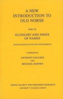 Anthony Faulkes - New Introduction to Old Norse - 9780903521703 - V9780903521703